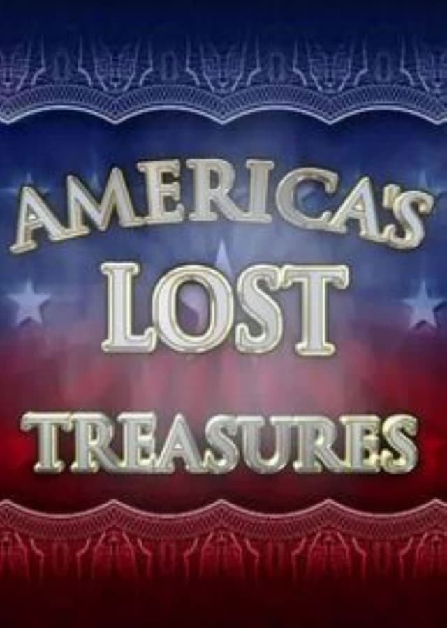 America's Lost Treasures