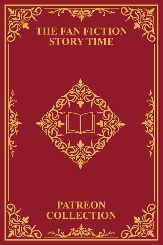 Fan Fiction Story Time