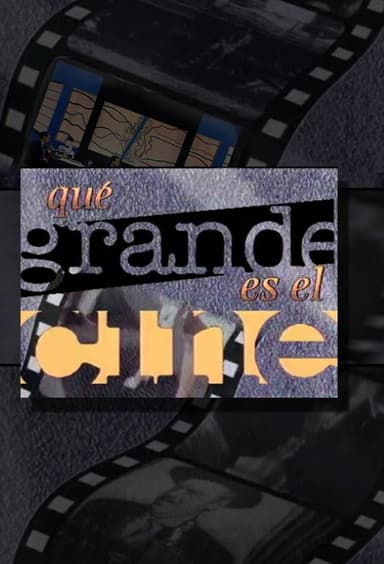 ¡Qué grande es el cine!