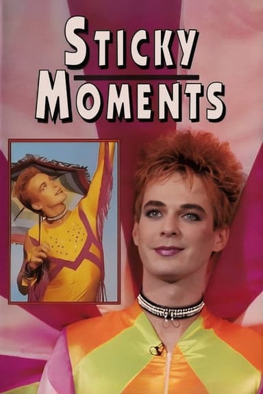 Sticky Moments