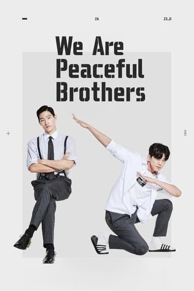 We Are Peaceful Brothers