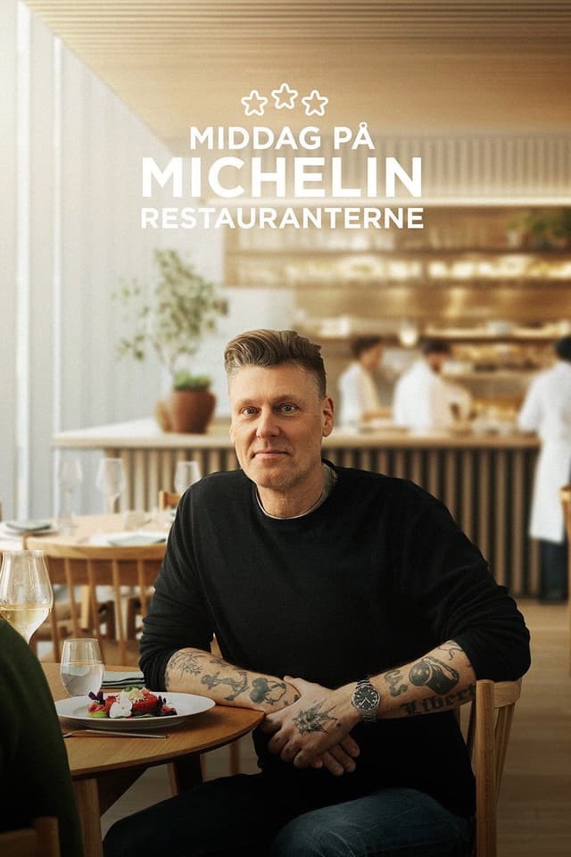 Dinner at Michelin restaurants