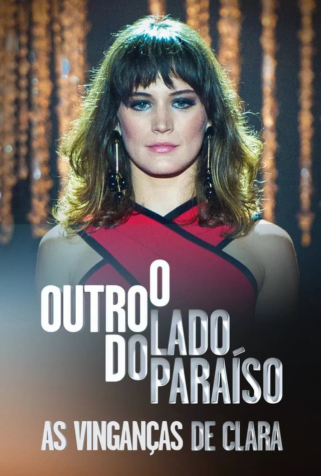 O Outro Lado do Paraíso: As Vinganças de Clara